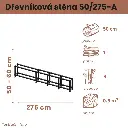 Dřevníková stěna 50/275 cm